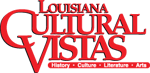 Louisiana Cultural Vistas